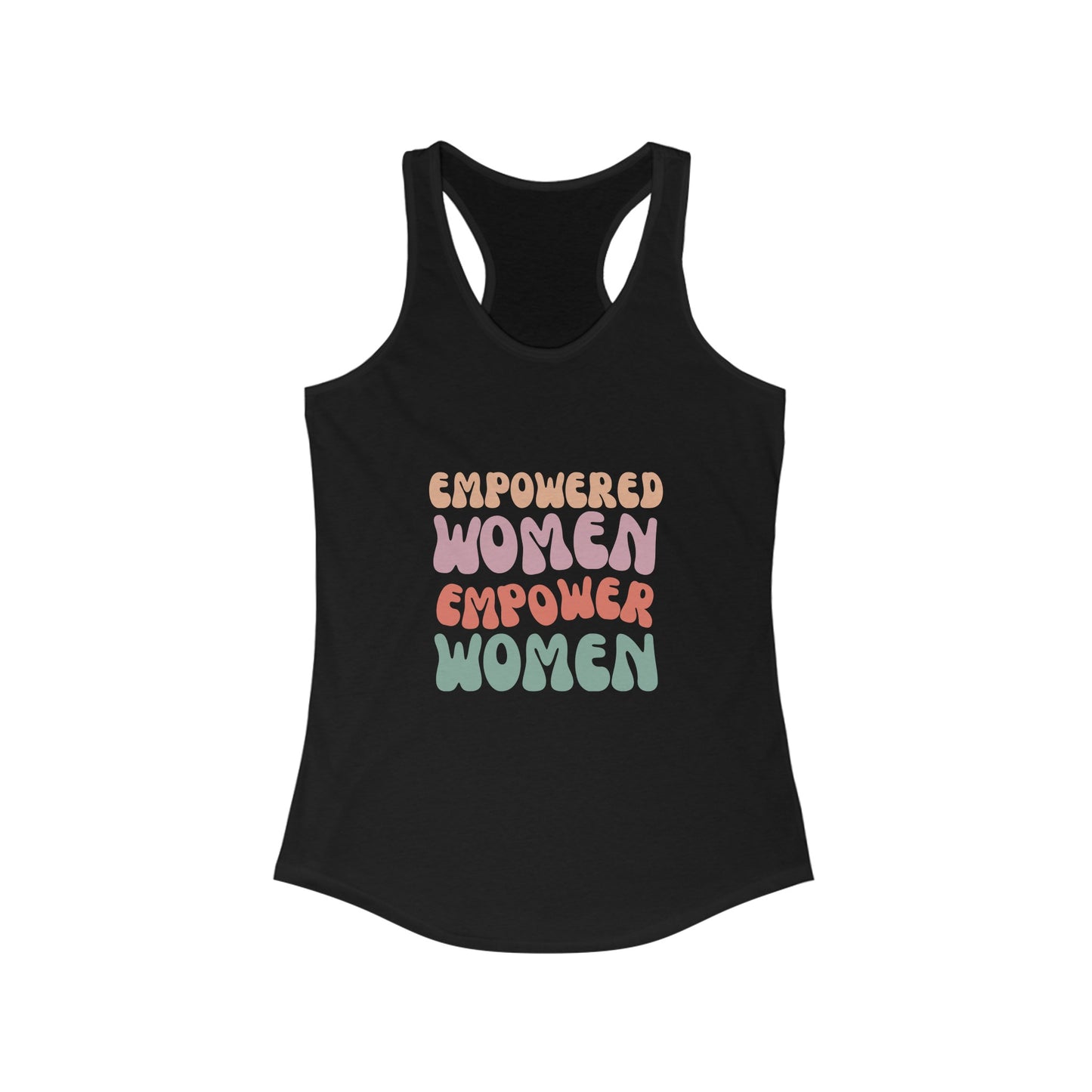 Women's Empowered Women Empower Women Tank