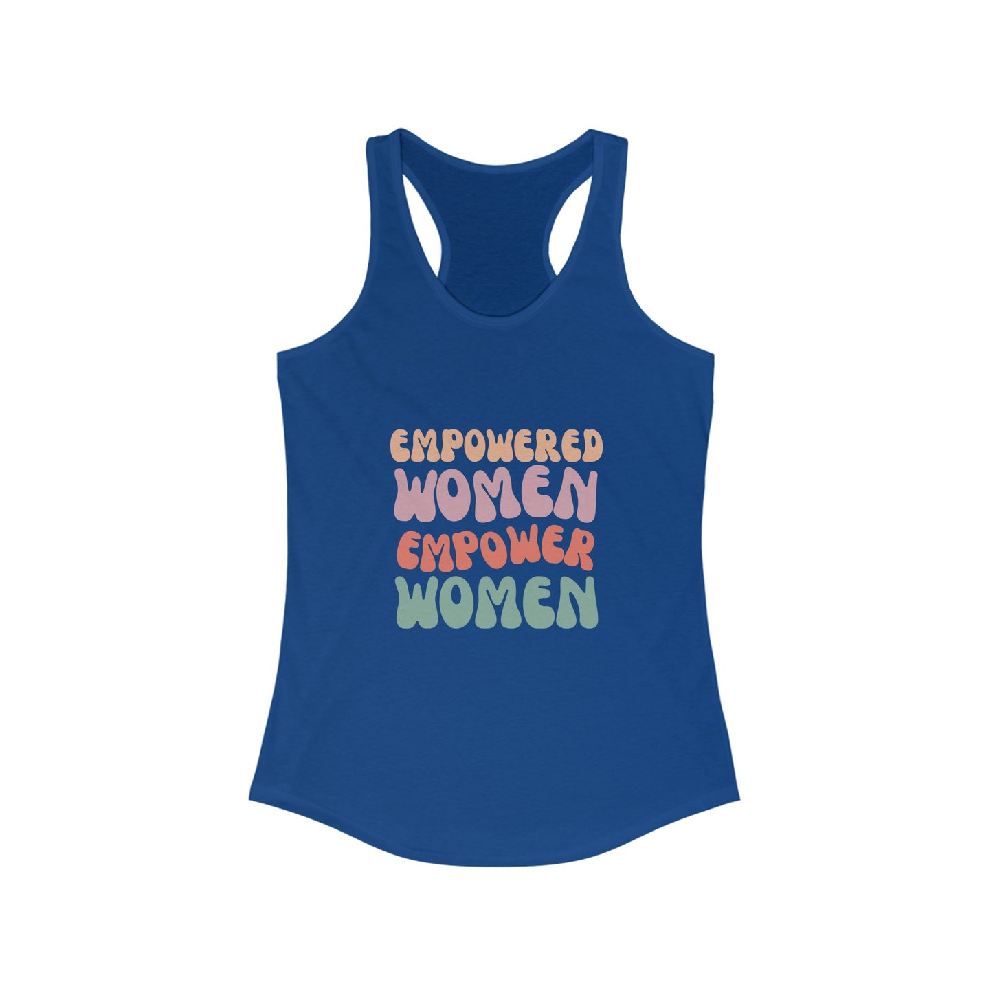 Women's Empowered Women Empower Women Tank