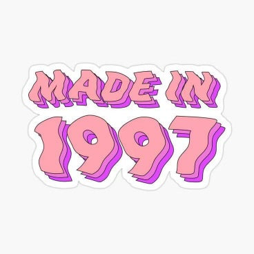 Made In 1997 Sticker